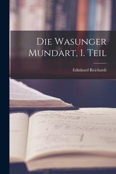 Paperback Die Wasunger Mundart, 1. Teil [German] Book