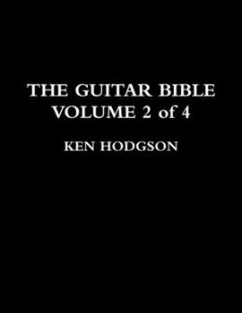 Paperback The Guitar Bible: VOLUME 2 of 4 Book