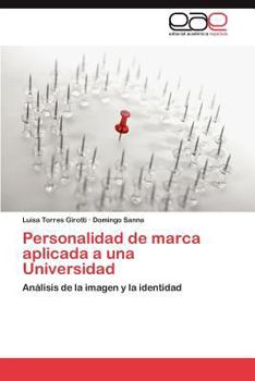Paperback Personalidad de marca aplicada a una Universidad [Spanish] Book