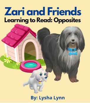 Paperback Zari and Friends: Learning to Read: Opposites Book