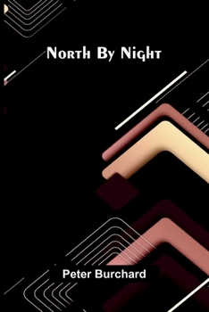 Paperback North by night Book