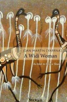 Paperback Joan Martin (Yarrna): A Widi Woman Book