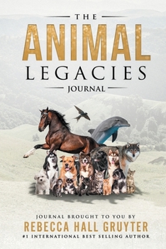Paperback The Animal Legacies Journal Book