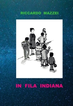 Hardcover In fila indiana [Italian] Book