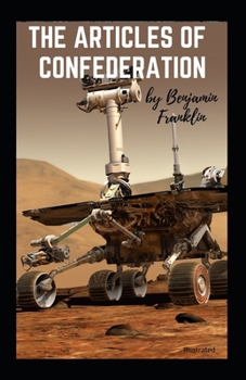 Paperback The Articles of Confederation Illustrated Book