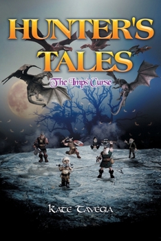 Paperback Hunter's Tales: The Imps' Curse Book