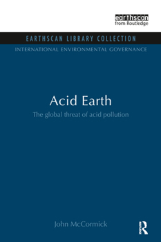 Paperback Acid Earth: The Global Threat of Acid Pollution Book