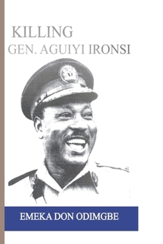 Paperback Killing Aguiyi Ironsi Book