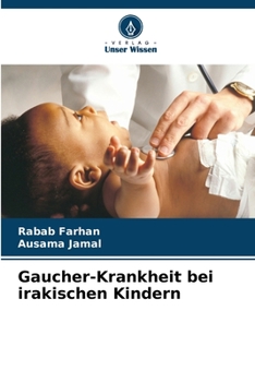 Paperback Gaucher-Krankheit bei irakischen Kindern [German] Book