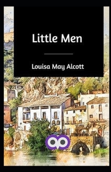 Paperback Little Men (Illustrated Classics) Book