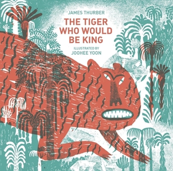 Hardcover The Tiger Who Would Be King Book