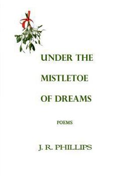 Paperback Under the Mistletoe of Dreams Book