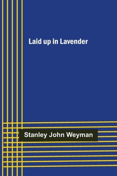 Paperback Laid up in Lavender Book