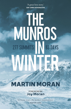 Paperback The Munros in Winter: 277 Summits in 83 Days Book