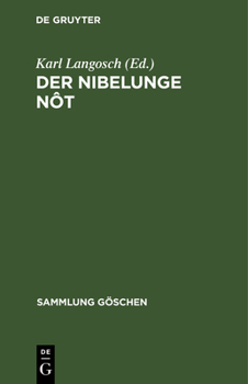 Hardcover Der Nibelunge Nôt: In Auswahl Mit Kurzem Wörterbuch [German] Book