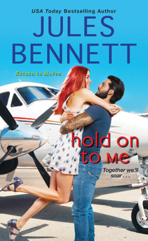 Hold On to Me - Book #3 of the Return to Haven