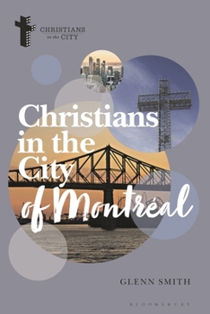 Hardcover Christians in the City of Montréal Book