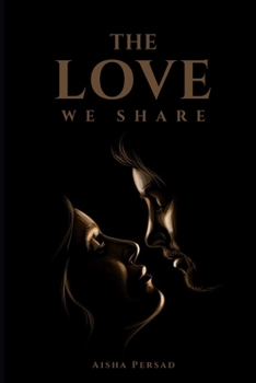 Paperback The Love We Share Book