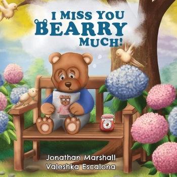 Paperback I Miss You Bearry Much Book