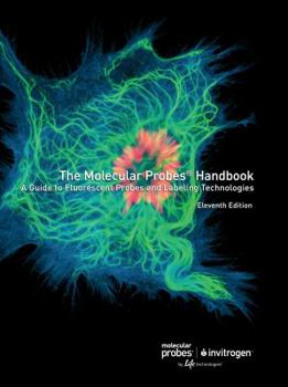 Paperback Molecular Probes Handbook, A Guide to Fluorescent Probes and Labeling Technologies, 11th Edition Book