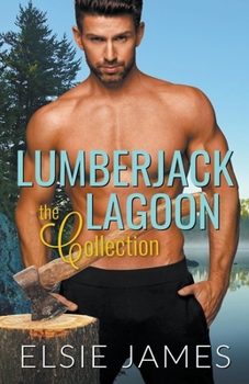 Paperback Lumberjack Lagoon the Collection Book