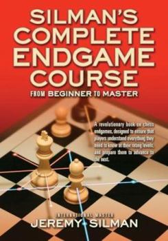 Paperback Silman's Complete Endgame Course: From Beginner to Master Book