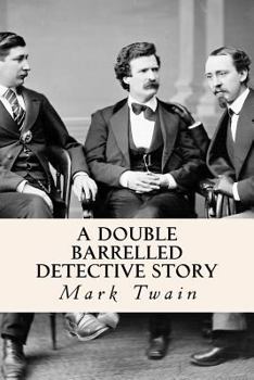 A Double-Barrelled Detective Story