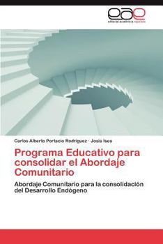 Paperback Programa Educativo Para Consolidar El Abordaje Comunitario [Spanish] Book