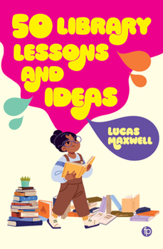 Paperback 50 Library Lessons and Ideas Book