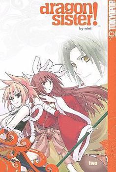 Dragon Sister!, Volume 2 - Book #2 of the Dragon Sister!