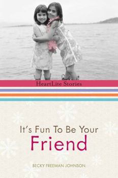 Hardcover It's Fun to Be Your Friend Book
