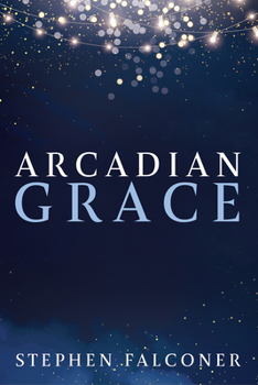 Paperback Arcadian Grace Book