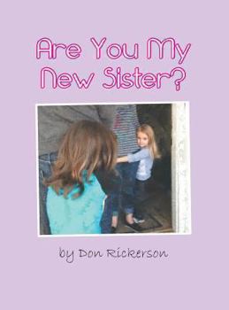 Hardcover Are You My New Sister? Book