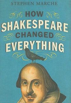 Hardcover How Shakespeare Changed Everything Book
