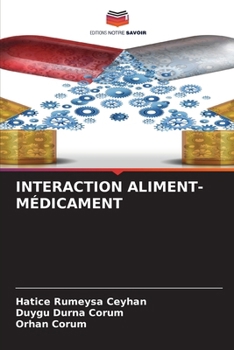 Paperback Interaction Aliment-Médicament [French] Book