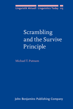 Hardcover Scrambling and the Survive Principle (Linguistik Aktuell/Linguistics Today) Book