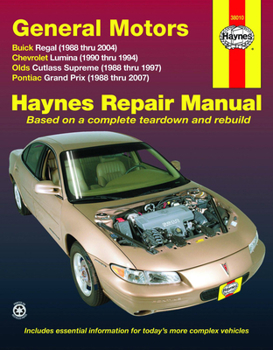 Paperback General Motors Buick Regal, Chevrolet Lumina, Olds Cutlass Supreme, Pontiac Grand Prix, 1988-2007 Book