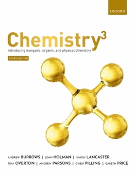 Paperback Chemistry3 4th Edition: Introducing Inorganic, Organic and Physical Chemistry Book