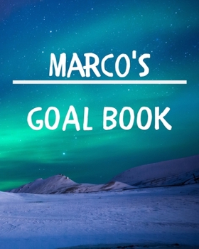 Paperback Marco's Goal Book: New Year Planner Goal Journal Gift for Marco / Notebook / Diary / Unique Greeting Card Alternative Book