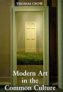 Hardcover Modern Art in the Common Culture Book