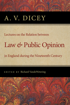 Paperback Lectures on the Relation Between Law and Public Opinion in England During the Nineteenth Century Book