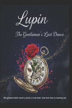 Paperback Arsène Lupin/ The Gentleman's Last Dance Book