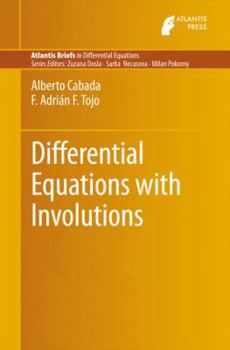 Paperback Differential Equations with Involutions Book
