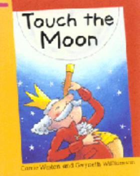 Paperback Reading Corner: Touch The Moon (Reading Corner Grade 1) Book