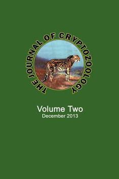 Paperback The Journal of Cryptozoology: Volume TWO Book