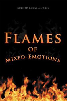 Paperback Flames of Mixed-Emotions Book