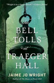Hardcover Bell Tolls at Traeger Hall Book