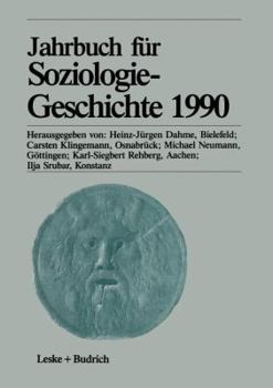 Paperback Jahrbuch Für Soziologiegeschichte 1990 [German] Book