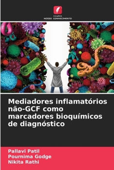 Paperback Mediadores inflamatórios não-GCF como marcadores bioquímicos de diagnóstico [Portuguese] Book