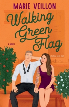 Walking Green Flag : A Novel